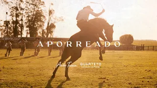 APORREADO - André Teixeira e Quarteto Coração de Potro (Clipe Oficial)