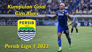 Kumpulan Goal Ciro Alves di Persib - BRI Liga 1 2022/2023