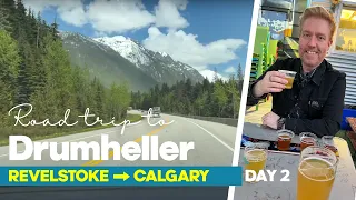 Tesla Road Trip Vancouver - Drumheller: Day 2 - Revelstoke to Calgary 🦕🦖🏔