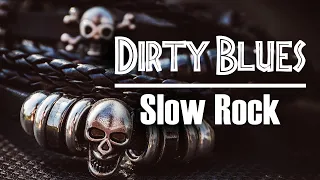 Dirty Blues Rock - Relaxing Whiskey Blues and Rock Ballads
