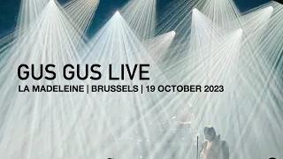 Gus Gus LIVE | 19 October 2023 | La Madeleine | Brussels | Belgium