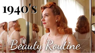 1940s Beauty Routine