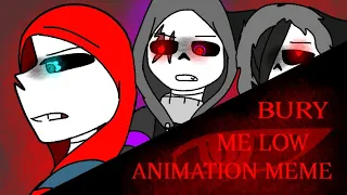 Bury me low // Animation Meme (FlipaClip) gifts (TW flash)