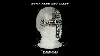 Stay Flee Get Lizzy ft. Fredo & Central Cee - Meant To Be (Clean Version)