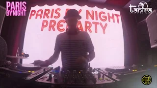 Live at Tantra Ibiza - Pre Party Paris By Night - August 5 2017