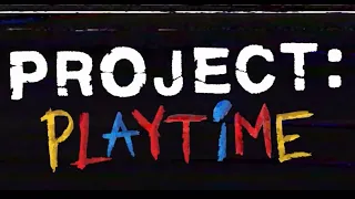 Project: Playtime Trailer - My Foley For The Trailer #projectplaytime #huggywuggy #poppyplaytime