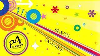 Heaven | Never More -Reincarnation: Persona 4- [Extended]