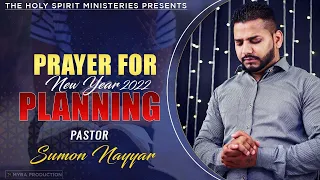 Prayer For New Year 2022 Planning II Pastor Sumon Nayyer II THSM