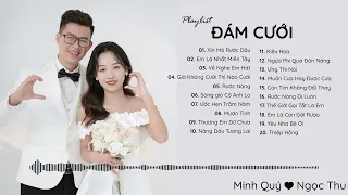 Playlist Nhạc đám cưới hay nhất - Minh Quý Ngọc Thu 2024 - Wedding Remix