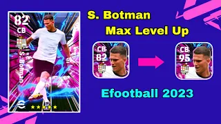 How To Train S. Botman Max Level In eFootball 2023