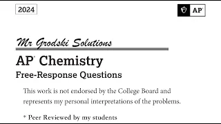 2024 AP Chemistry FRQ solutions- Mr Grodski