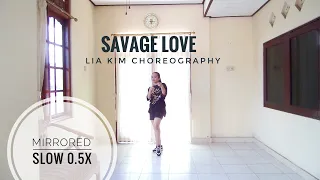 [MIRRORED/SLOW] Savage Love - Lia Kim Choreography