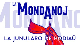 "La junularo de hodiaŭ" - La Mondanoj (Oficiala muzikvideo)