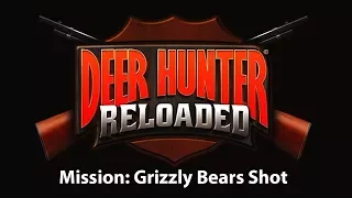 Deer Hunter Reloaded |  Grizzly Bears Shot With 12 Guage Shotgun