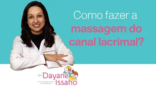 Como fazer a massagem da via lacrimal