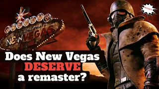 Does Fallout New Vegas Deserve a Remaster?