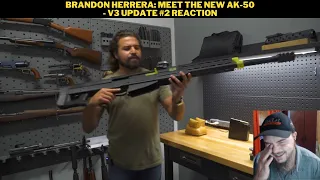 Brandon Herrera: Meet The New AK-50 - V3 Update #2 Reaction