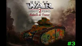 Men of War Assault Squad 2 #3 MOD (Bataille de France)