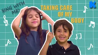 Taking Care Of My Body | Kids Songs | Kidsa English
