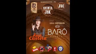 Quinta Universitária JBK - Barô Bandeirantes PR - Show Ana Castela - JBK Produções e Eventos