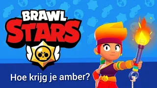 hoe krijg je Amber? GRATIS // brawl stars nederlands