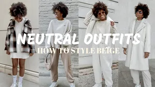 HOW TO STYLE NEUTRAL OUTFITS FOR WINTER