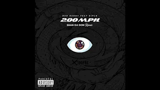 Bad Bunny feat Diplo   200 MPH Shan Da Don Remix