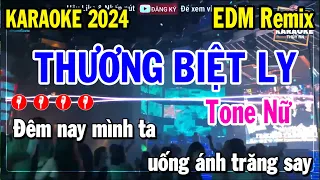 Thương ly Biệt - Karaoke Remix Tone Nữ - Chu Thúy Quỳnh Beat Chuẩn