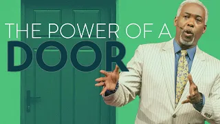 The Power of A Door | Bishop Dale C. Bronner | Word of Faith Family Worship Cathedral