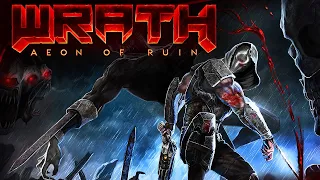 Wrath: Aeon Of Ruin - Announcement Gameplay Trailer