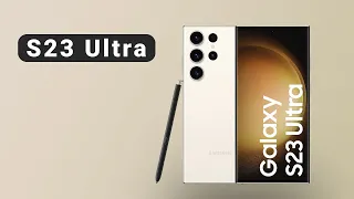 TEST du Samsung GALAXY S23 Ultra, sans doute le meilleur smartphone du moment