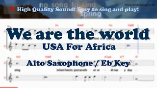 We are the world - USA For Africa (Alto Saxophone Sheet Music Eb Key / Karaoke / Easy Solo Cover)