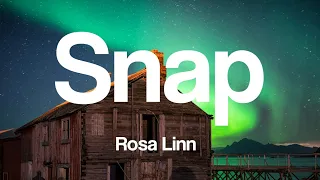 Rosa Linn - Snap  (lyrics)