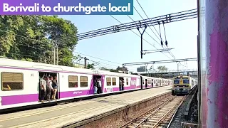 Borivali to churchgate | mumbai local train | mumbai local slow |