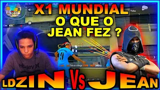 LDZIN vs JEAN X1 MUNDIAL O QUE O JEAN JOGOU MUITO