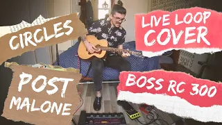 Circles - Post Malone (Marcolino Live Loop Cover)