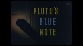 Pluto – Pluto’s Blue Note (1947) – original RKO titles