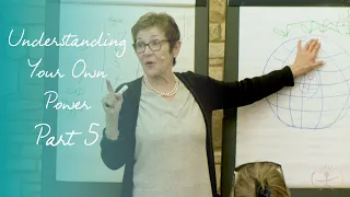 Caroline Myss - Understanding Your Own Power -  Part 5