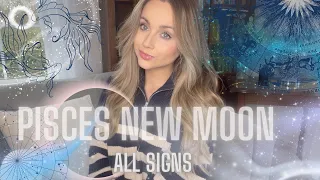 Pisces New Moon *ALL SIGNS* 10th March 2024