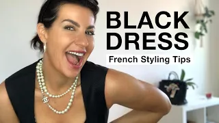 HOW TO WEAR A BLACK DRESS 6 DIFFERENT WAYS I French Styling Tips