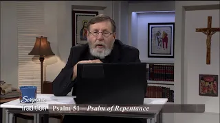 Scripture and Tradition with Fr. Mitch Pacwa - 2021-01-19 - Listening to God Pt. 3