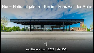 Neue Nationalgalerie | Berlin | Mies van der Rohe | Modern architecture tour - walking tour | 4K HDR