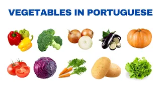 Vegetables in Portuguese - Learn the 50 most common vegetables and grains of Brazilian cuisine