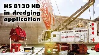 Liebherr – Duty cycle crawler crane HS 8130 HD in dredging application