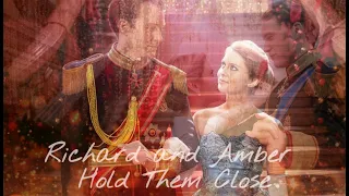 A Christmas Prince : Richard and Amber ~ Hold Them Close