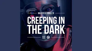 Creeping In The Dark (Zinc & Colin Francis Remix)