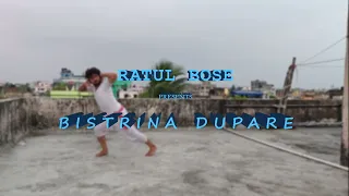 Bistrina Dupare | Bhupen Hazarika | Creative Dance Cover Ft. Ratul Bose