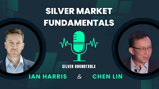 Silver Roundtable With Investor Chen Lin and Outcrop Silver CEO Ian Harris