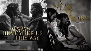 Lady Gaga - Always Remember Us This Way (From A Star Is Born Soundtrack) ♫ Official Lyrics Video