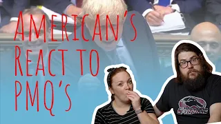 Americans React to Prime Minister Questions